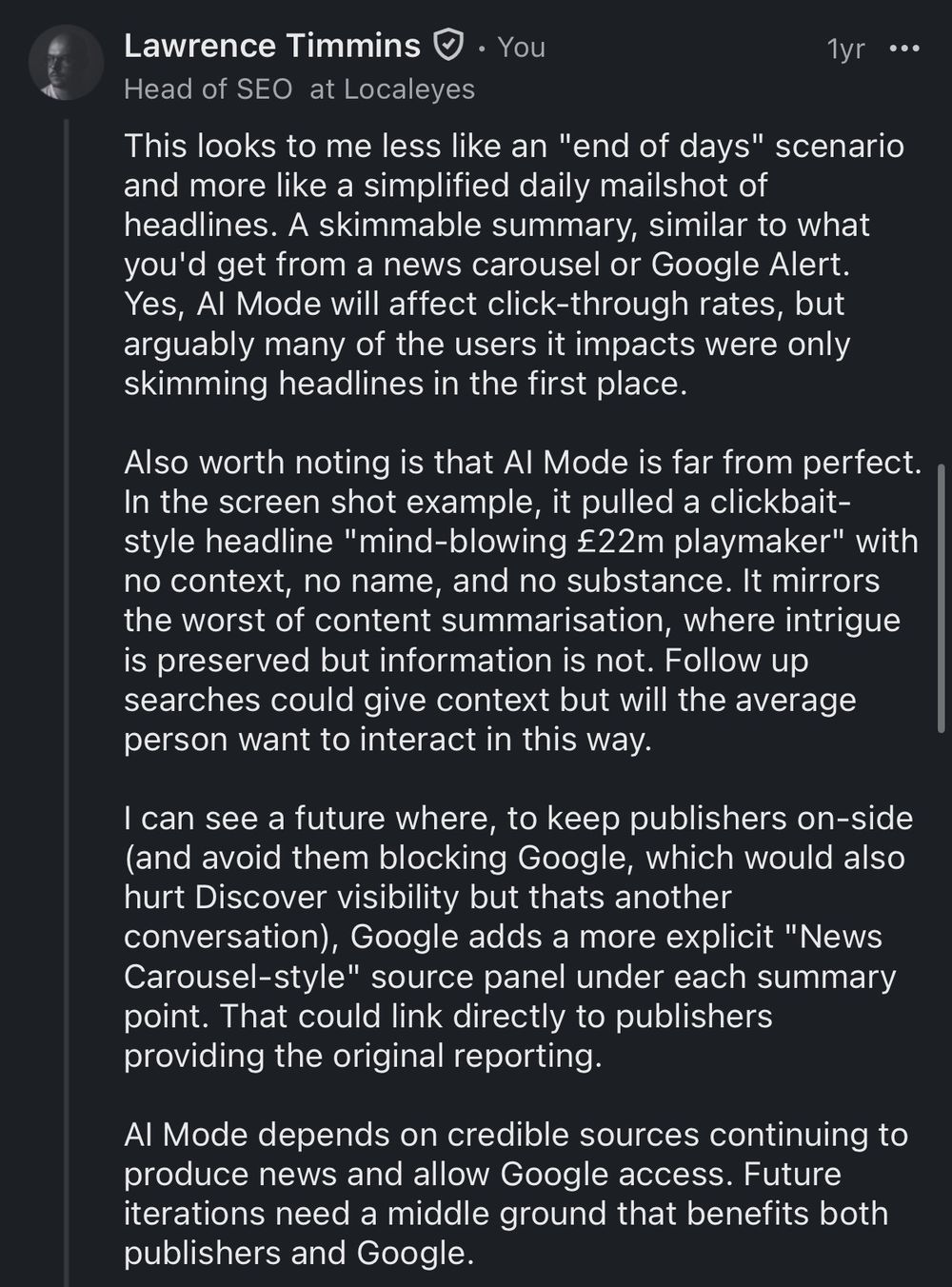 Lawrence Timmins’ LinkedIn comment from May 2025, arguing AI Mode looks more like a skimmable daily mailshot of headlines than an end-of-days scenario, and predicting Google would add a news carousel-style source panel linking to publishers
